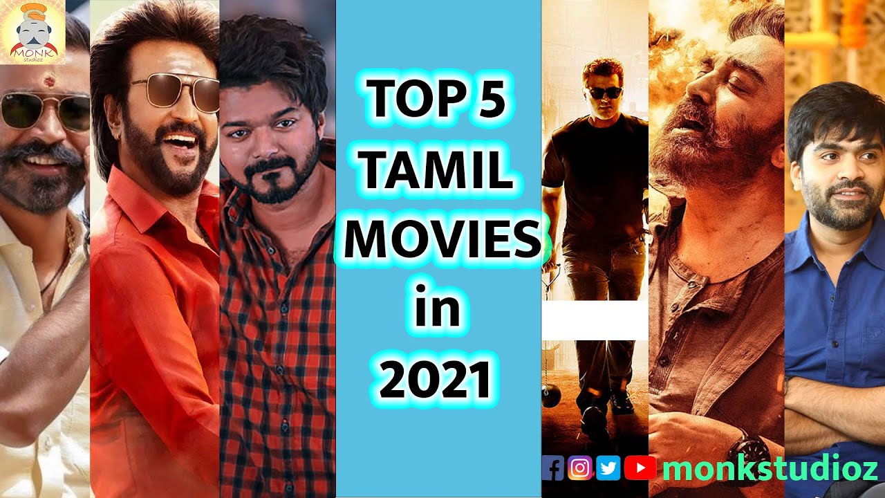 Best Movies - Tamil Cinema 2021 | TOP 5 | monkstudioz