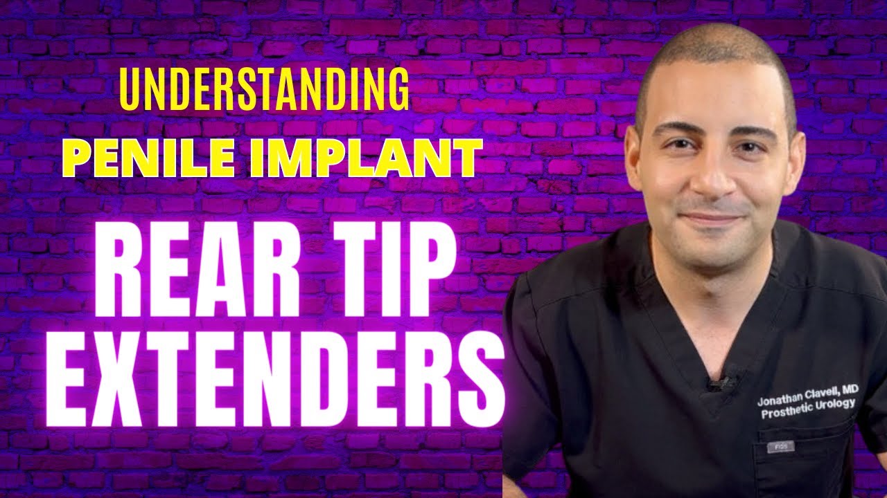 Penile Implant RTEs: What  you need to know