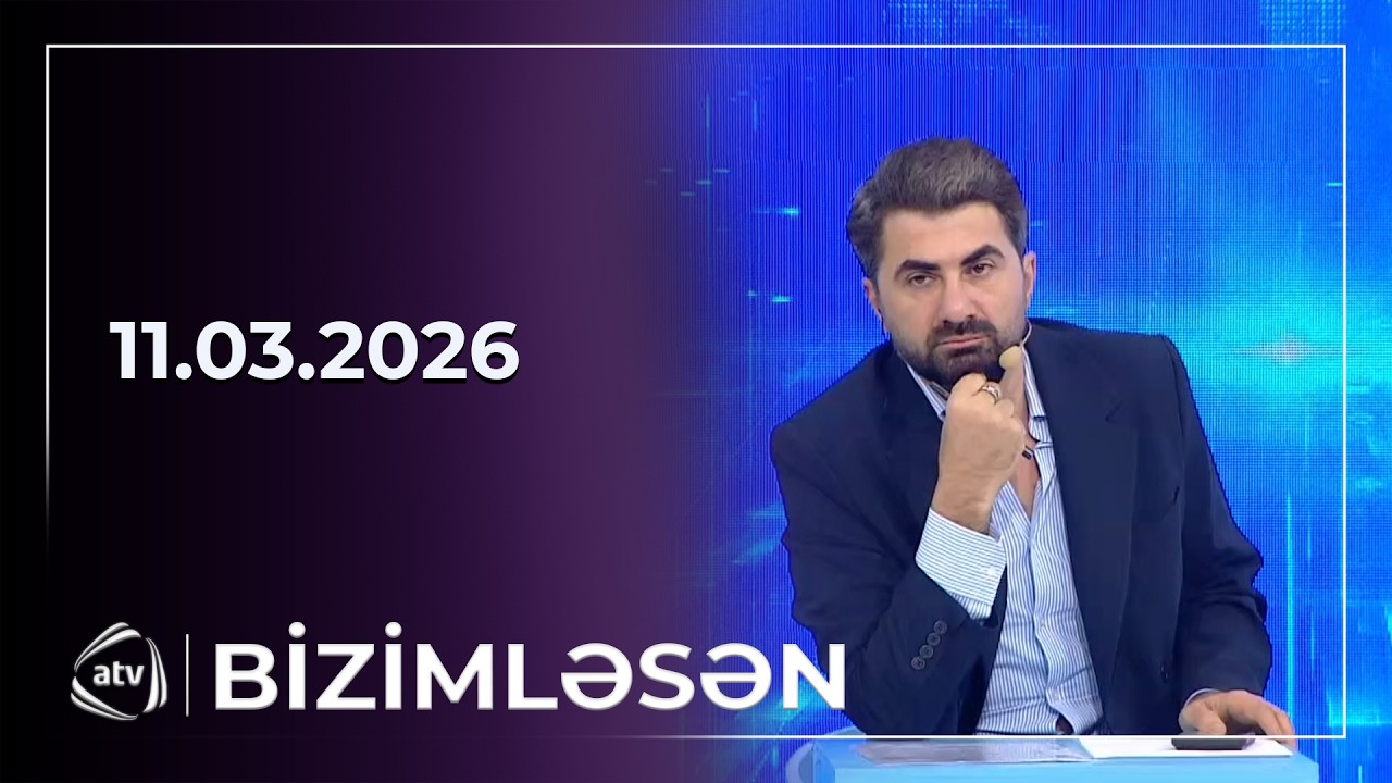 Bizimləsən / 11.03.2026