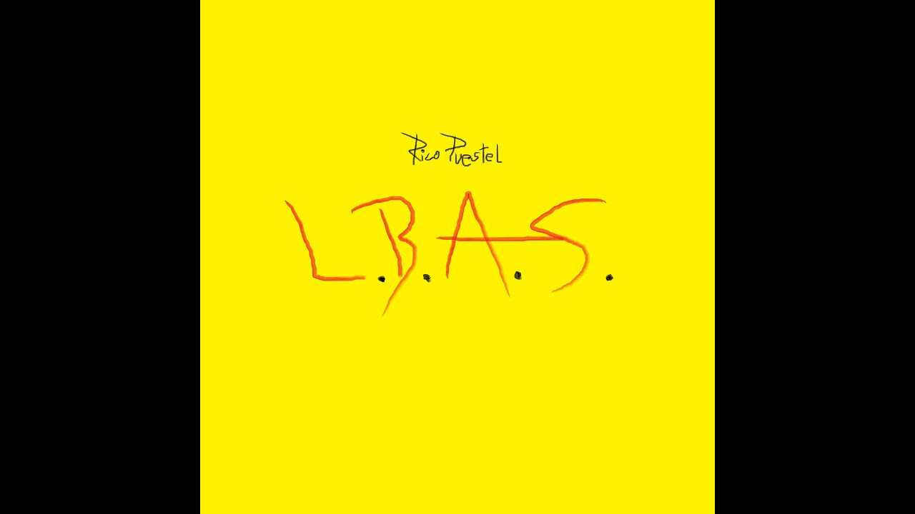 RICO PUESTEL - L. B. A. S. [OFFICIAL VIDEO]