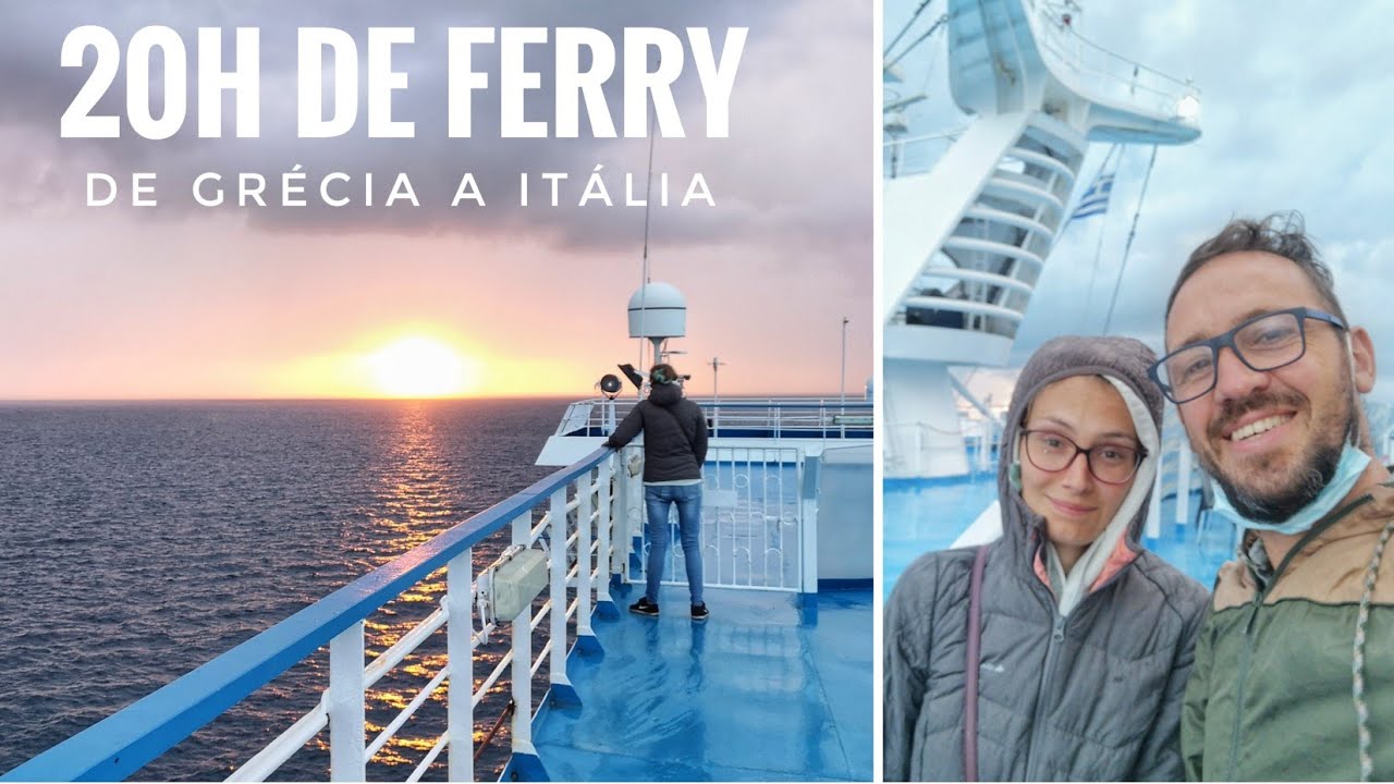 VIAJAR 20H num FERRY da GRIMALDI LINES 😱 De GRÉCIA a ITÁLIA