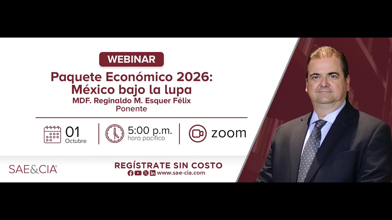 Paquete Económico 2026: México bajo la lupa - SAE&CIA