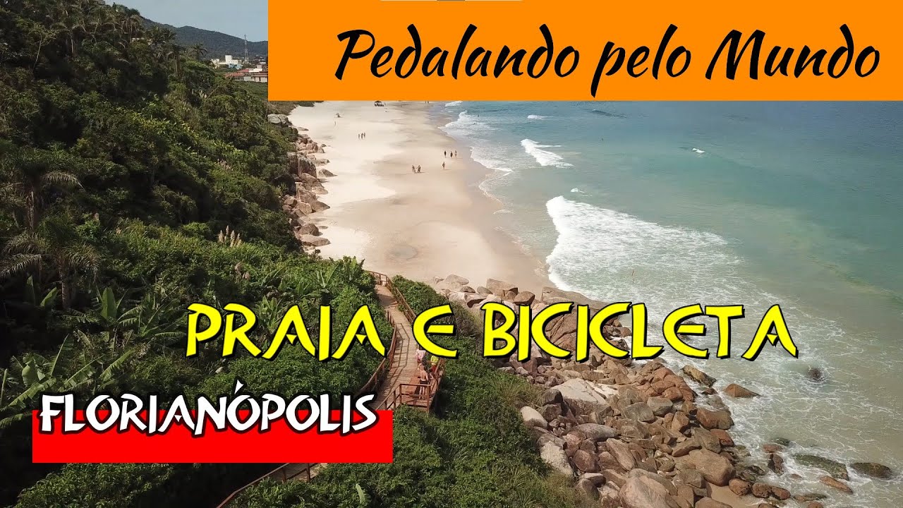 Florianópolis - Praia é demais, de bike é muito melhor!!! a ilha como você nunca viu. Ep 03