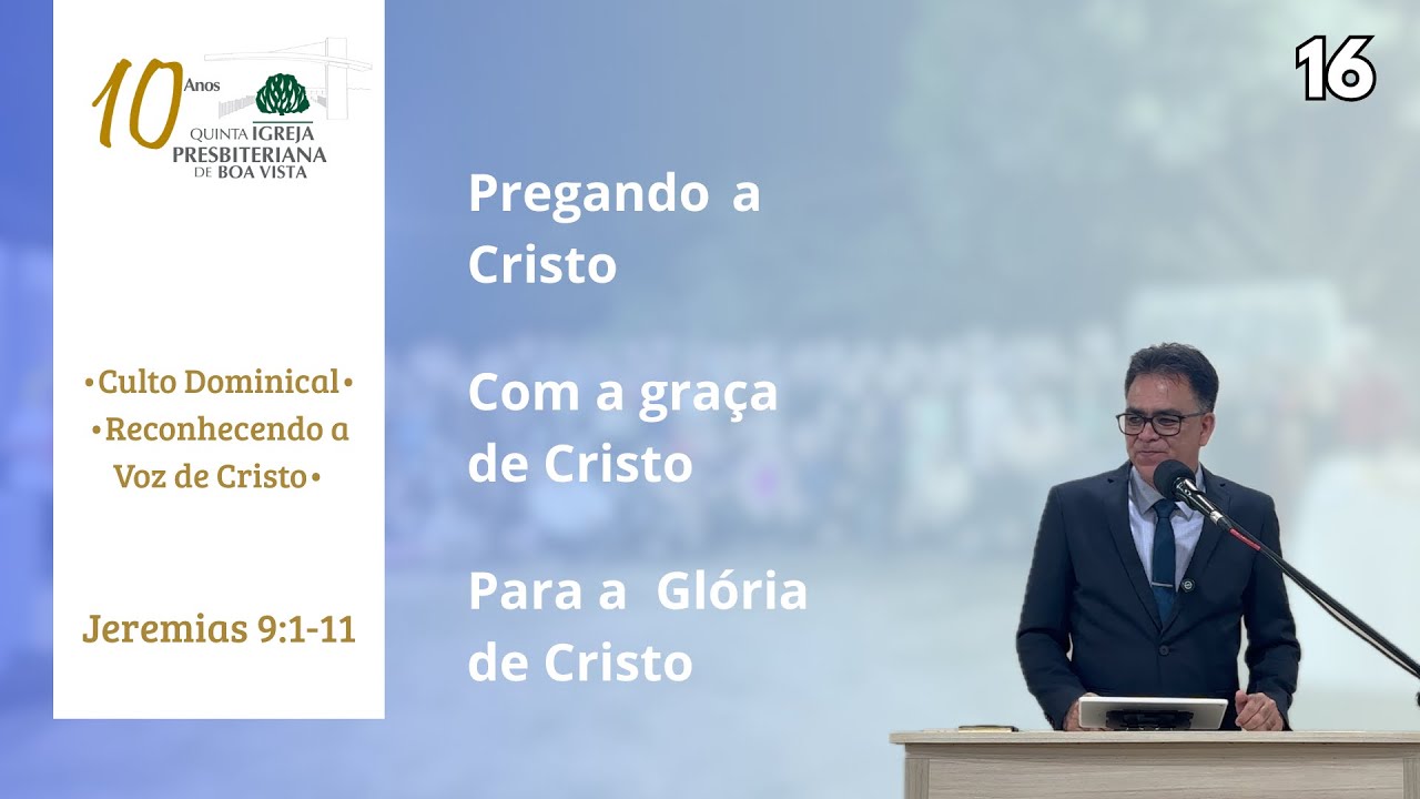 Jeremias 9:1-11 • Culto Dominical • Reconhecendo a Voz de Cristo • Rev Hermes • (08/02/2026)