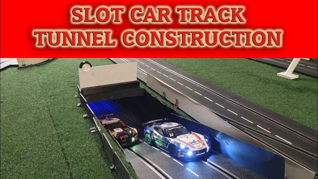 Slot Car Track Tunnel Construction - Carrera Digital 124/132 Slot Car Track Layout