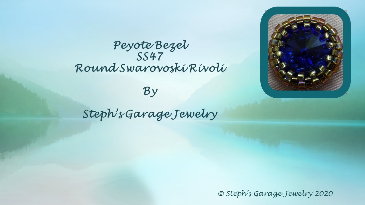 Basic Peyote Bezel SS47 Swarvoski Rivoli