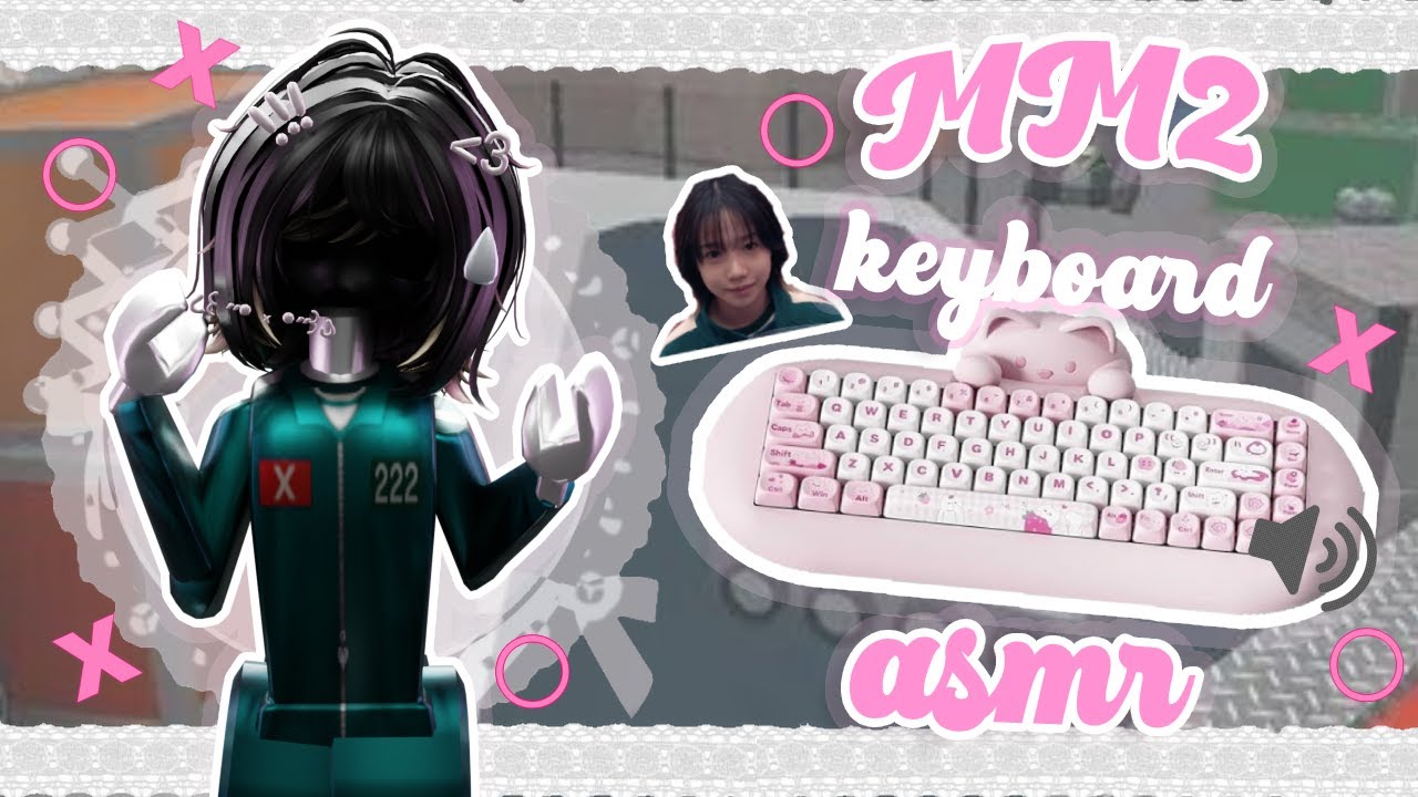 𐔌 . MM2 MONTAGE ୧ .ᐟ.ᐟ꒱ ꒰*KEYBOARD ASMR* ꒱AS KIM JUN-HEE୧ .ᐟ