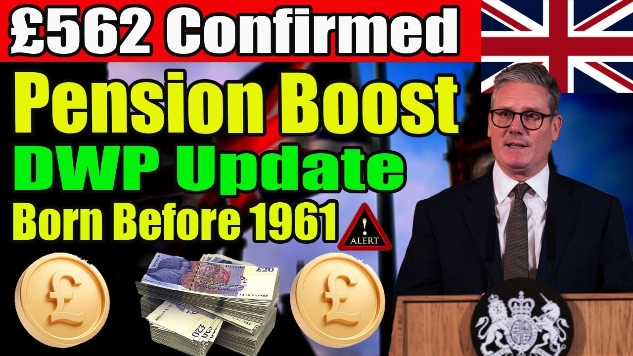 DWP Confirms &pound;562 Pension Adjustment for UK Pensioners Born Before 1961