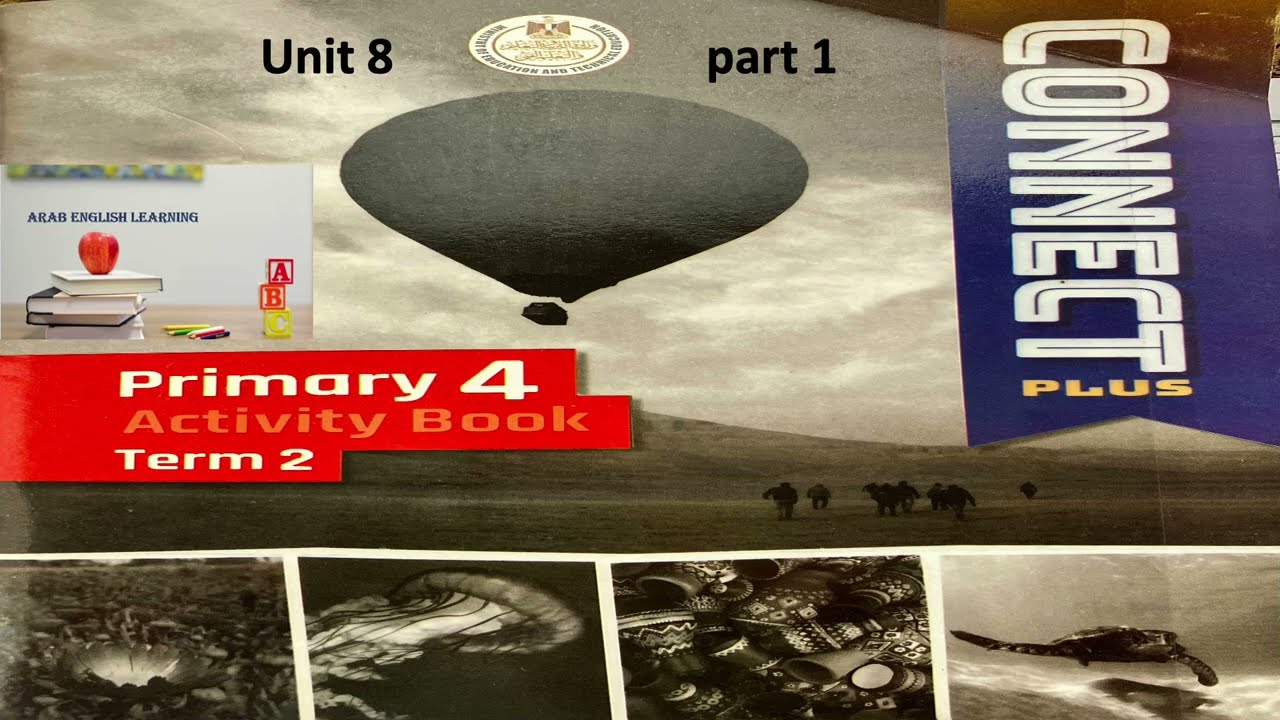 CONNECT PLUS activity book primary 4 unit 8 part 1