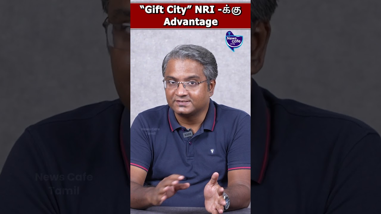 &ldquo;Gift City&rdquo; Advantage for NRI