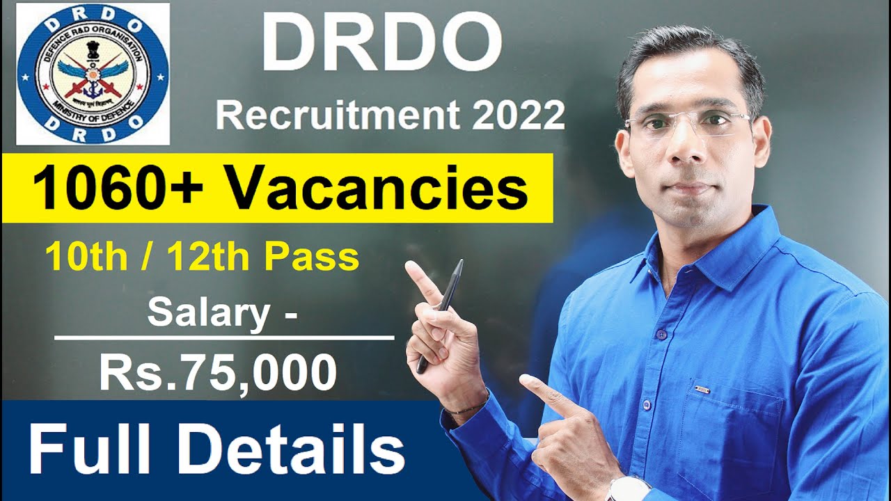DRDO NEW 1061 VACANCY 2022 | 10TH,12TH,GRADUATE PASS | DRDO ADMIN & ALLIED AA RECRUITMENT 2022