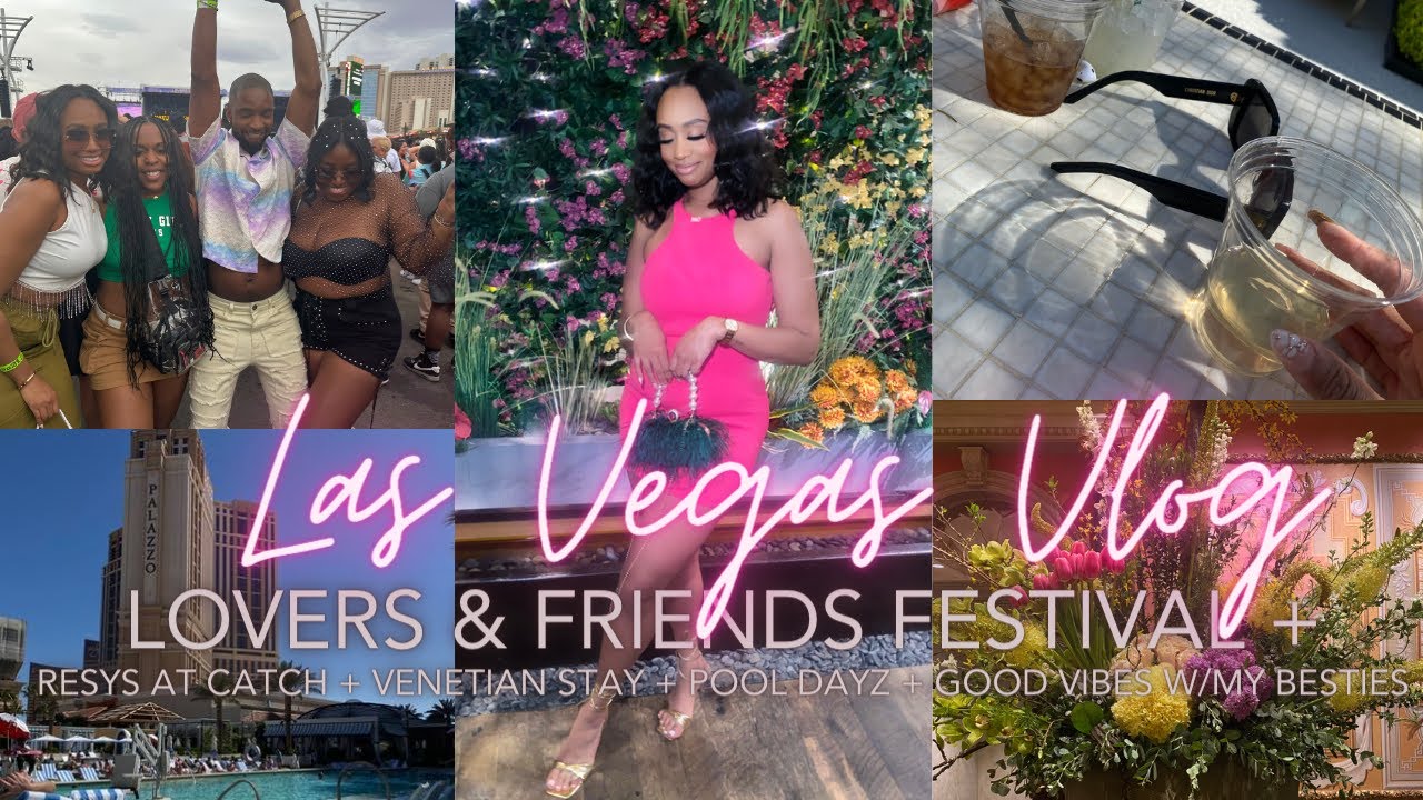 Las Vegas 2023 + LOVERS AND FRIENDS FEST + Pool Dayz + Stay at the Venetian Resort + CATCH Las Vegas
