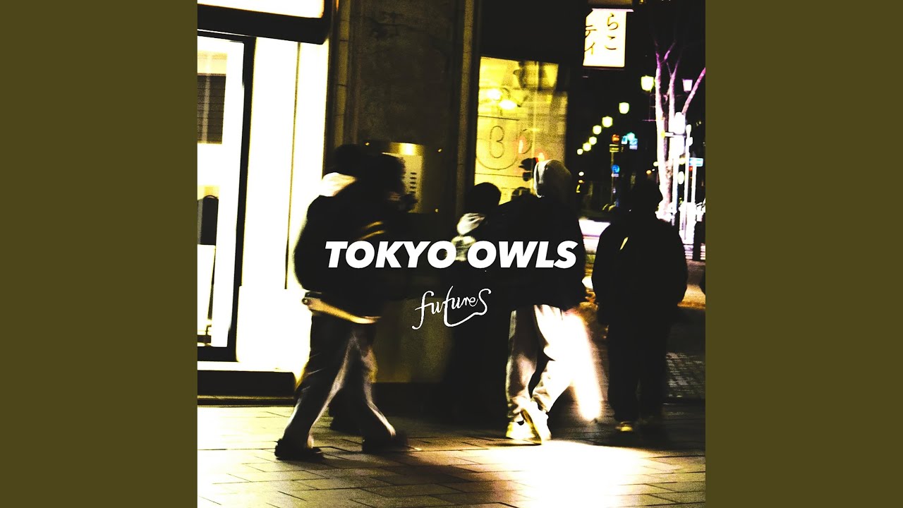 TOKYO OWLS (feat. Muku)
