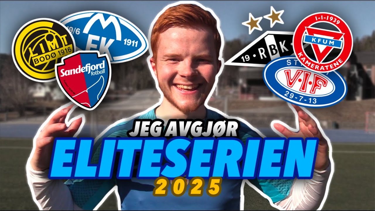 Jeg Avgjør ELITESERIEN 2025!🏆❤️⚽️