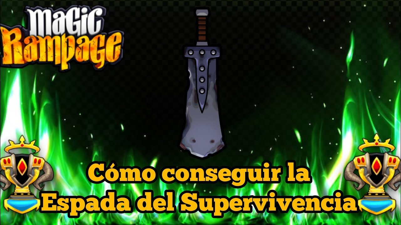[Magic Rampage] como conseguir la espada del Supervivencia 🗡️