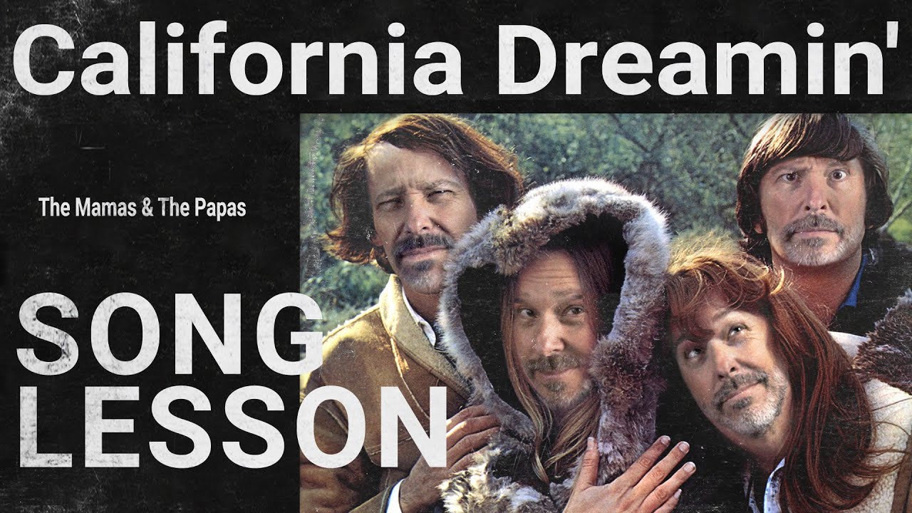 California Dreamin'- Easy Guitar Lesson - The Mamas & the Papas