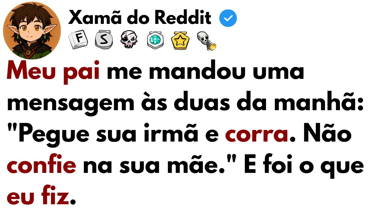 [HISTÓRIA COMPLETA]  Meu pai me mandou uma mensagem as duas da manhã: ''Pegue sua irmã e corra...