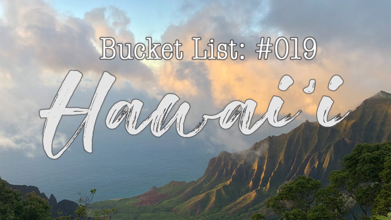 Bucket List - Episode 1: Hawaii #019