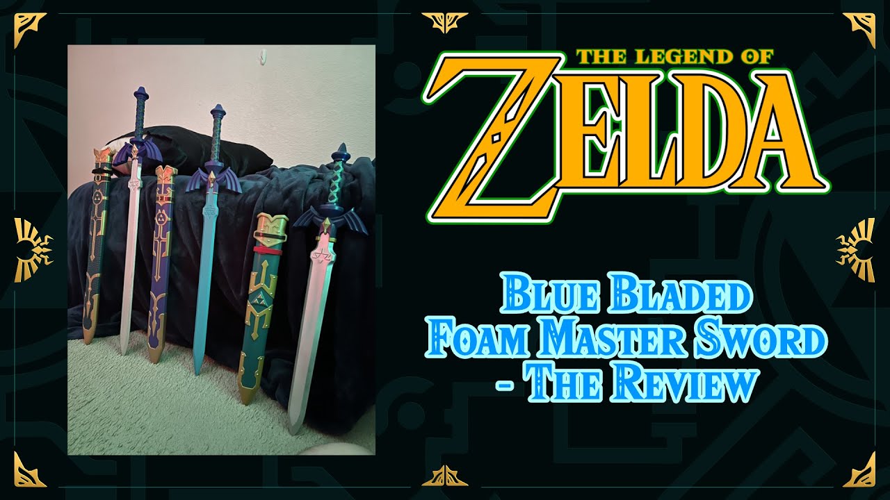 Blue Bladed Foam Master Sword Review   It is AWESOME