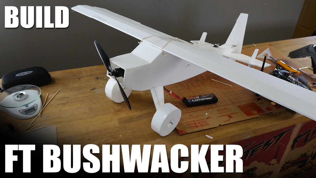 Flite Test | FT Bushwacker Build