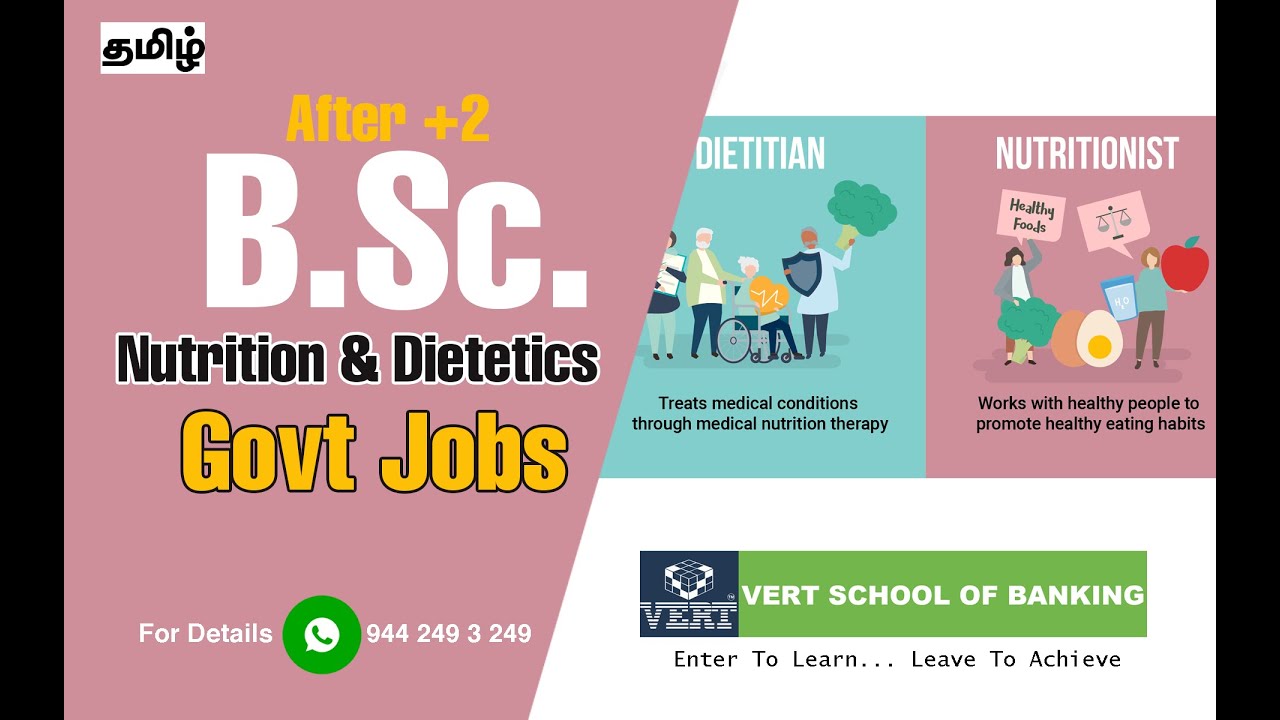 B.Sc Nutrition and Dietetics | After 12th  | Govt Jobs | Course Details in Tamil