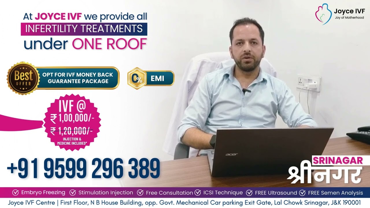 Transforming Dreams: Joyce IVF Centre in Srinagar, Kashmir - Your Path to Parenthood
