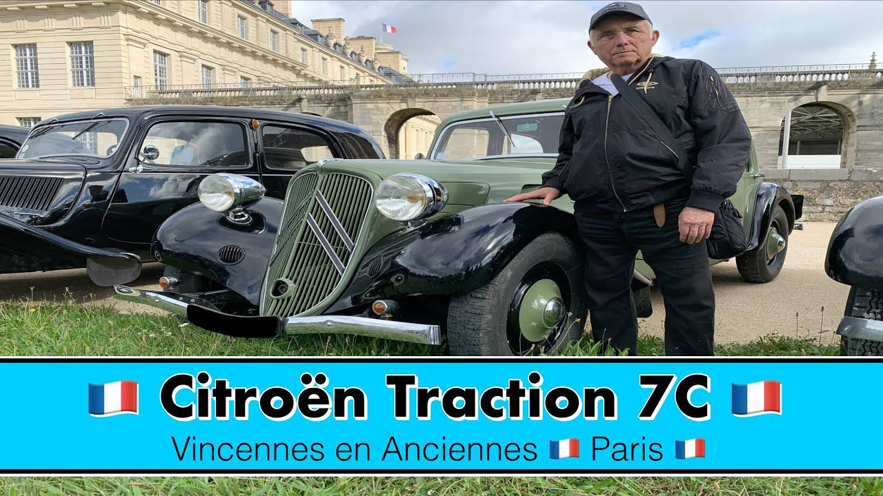 🇫🇷 Citroën Traction  7C 🇫🇷 90 ans anniversaire de la Traction a Vincennes en Anciennes 🇫🇷Paris 🇫🇷