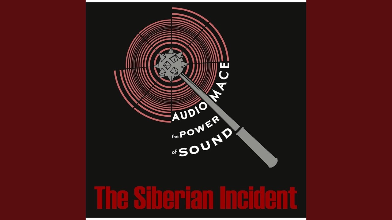 The Siberian Incident