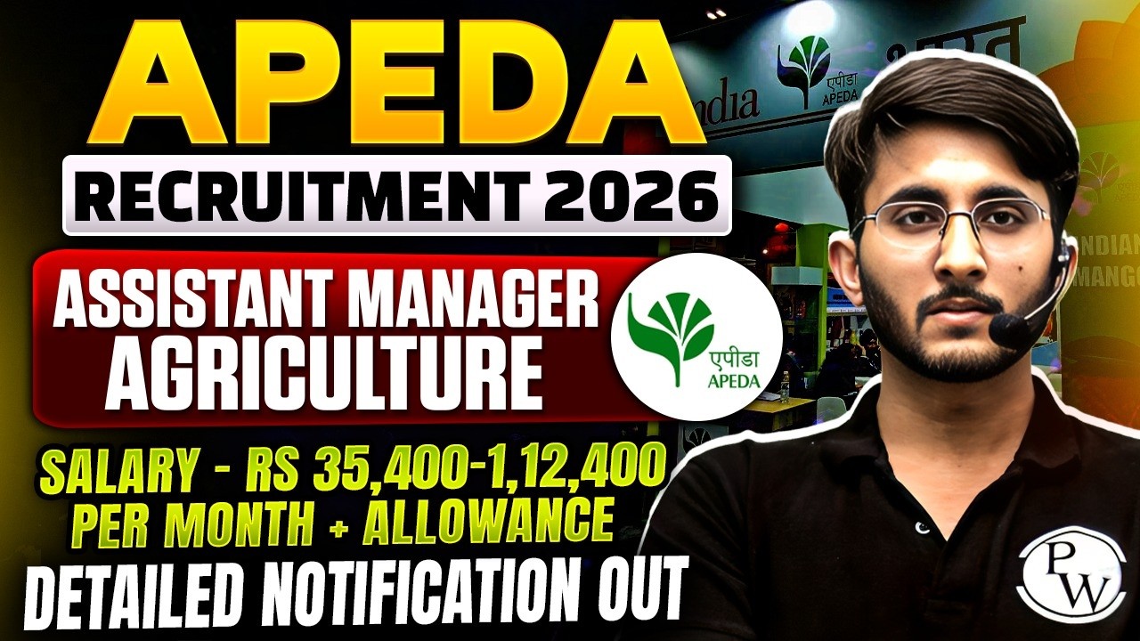APEDA Recruitment 2026 | Assistant Manager Agriculture Vacancy Out ✅ Salary ₹1.12 Lakh + Allowances