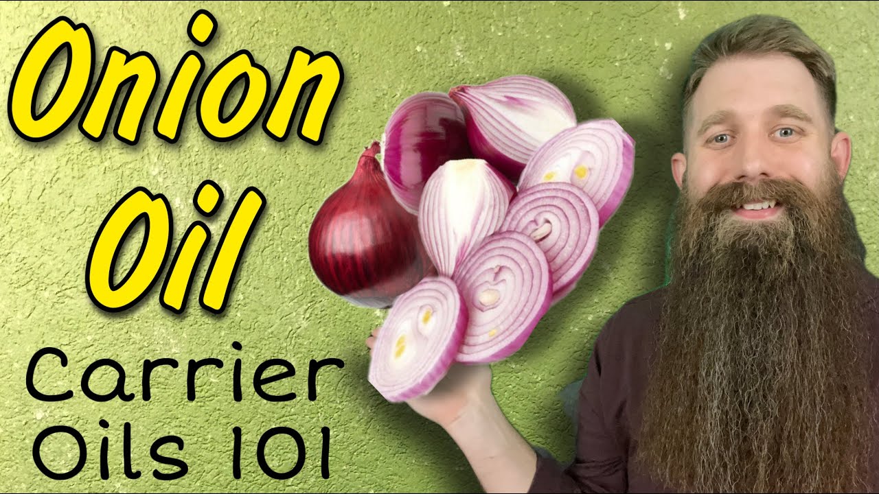Onion Oil - Carrier Oils 101
