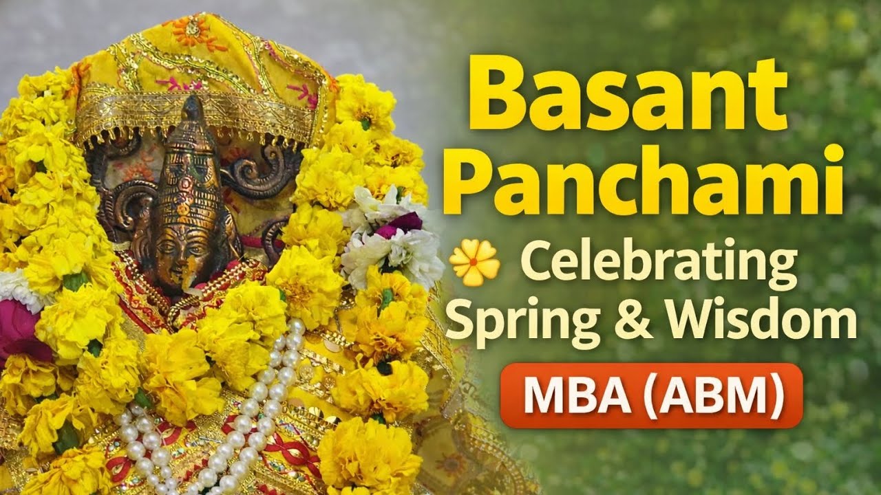 Vasant Panchami: Celebrating Spring & Wisdom || MBA - ABM #basantpanchami #vlog #csa #vasantpanchami