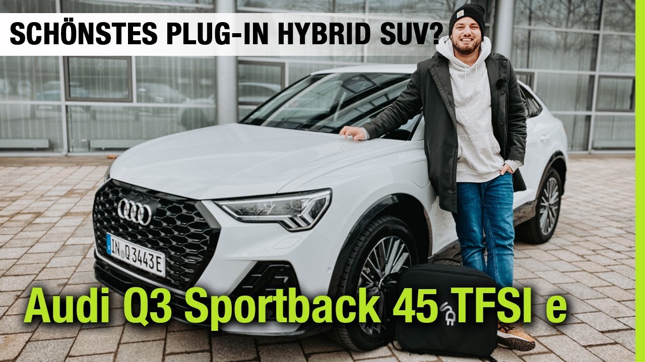 Audi Q3 Sportback 45 TFSI e (2021) im Test! 🔋🤍 Schönstes Plug-in Hybrid SUV?! Fahrbericht | Review
