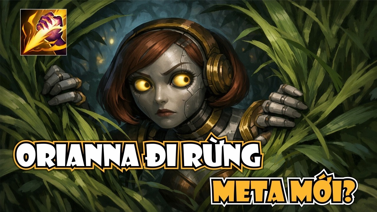 CÒN THỞ LÀ CÒN GỠ! ORIANNA ĐI RỪNG DÌU DẮT TEAM ĐẾN CHIẾN THẮNG, LẬT KÈO MÃN NHÃN! 