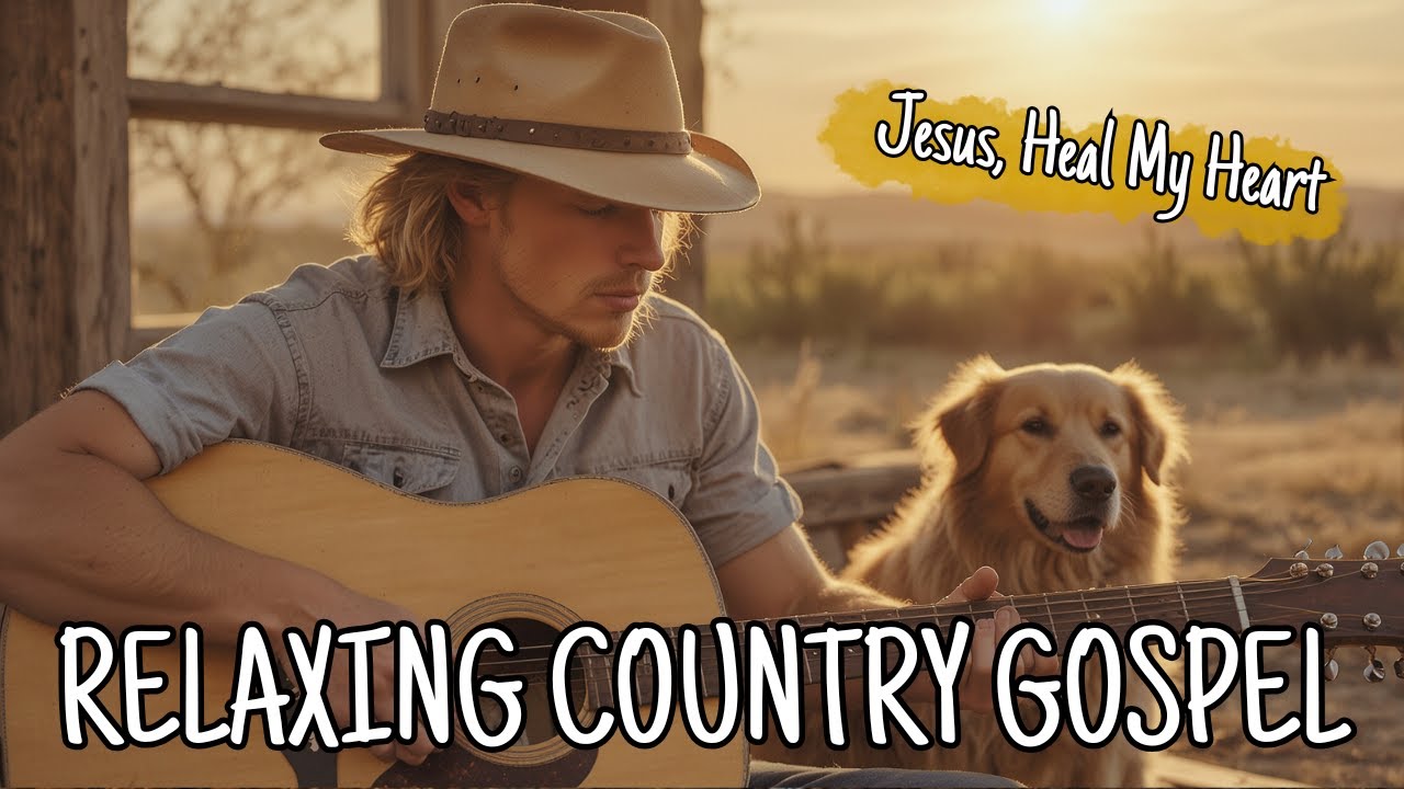 Relaxing Country Gospel Songs for Healing | Let Jesus Calm Your Soul 🕊️
