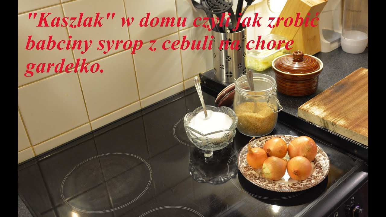 Buszmen gotuje: Syrop z Cebuli