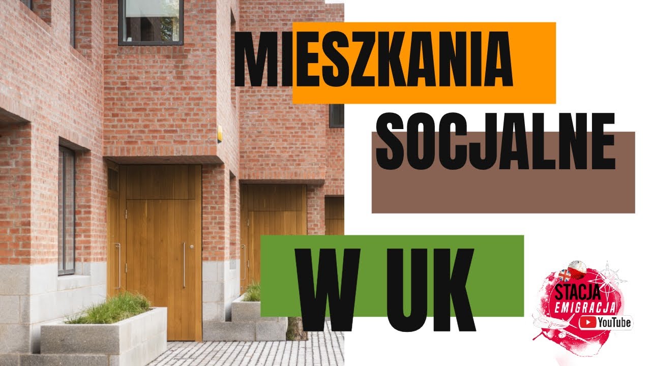 MIESZKANIA SOCJALNE I DOPŁATY W UK.
