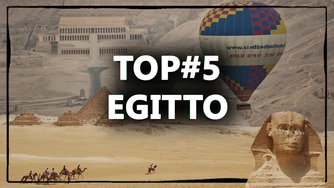 5 Luoghi Da Visitare Assolutamente In EGITTO 🌍