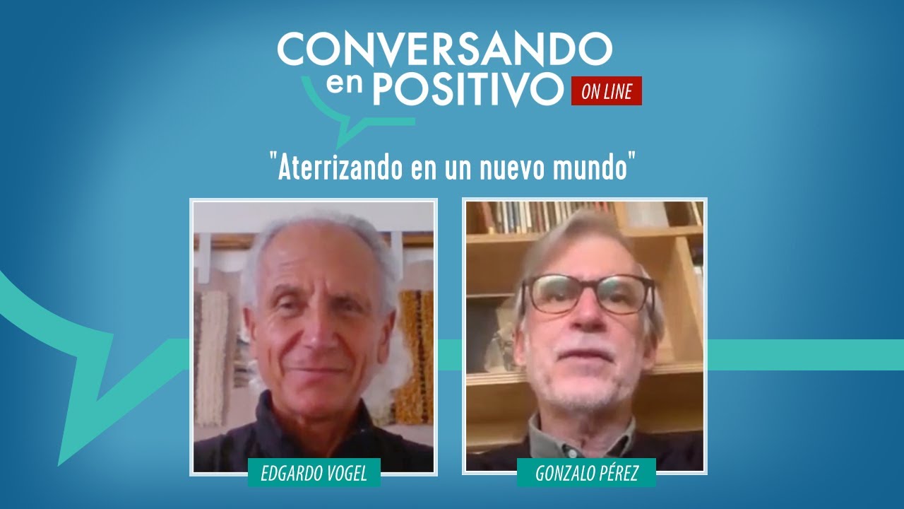 Conversando en Positivo - Gonzalo P&eacute;rez