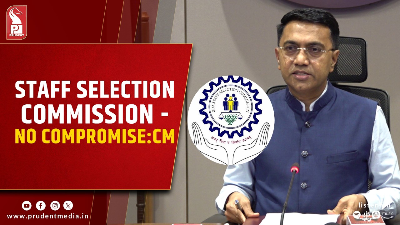 GSSC Here to Stay, Recruitment Through Commission to Continue: CM Sawant