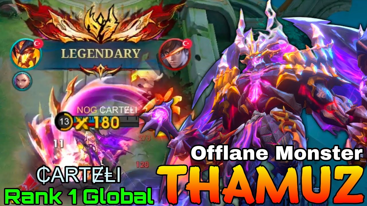 Offlane Monster Thamuz Legendary Gameplay - Top 1 Global Thamuz by ₵ARTɆⱠI - Mobile Legends