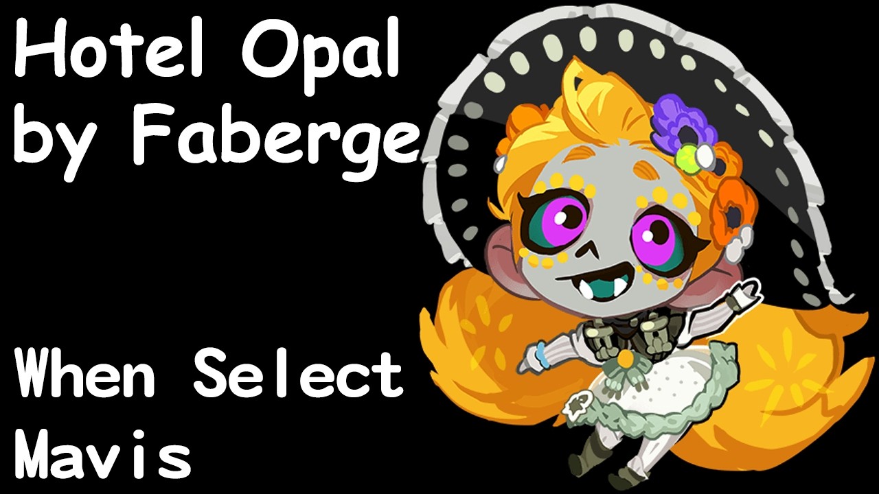 [Dislyte] Hotel Opal by Faberge | Mavis