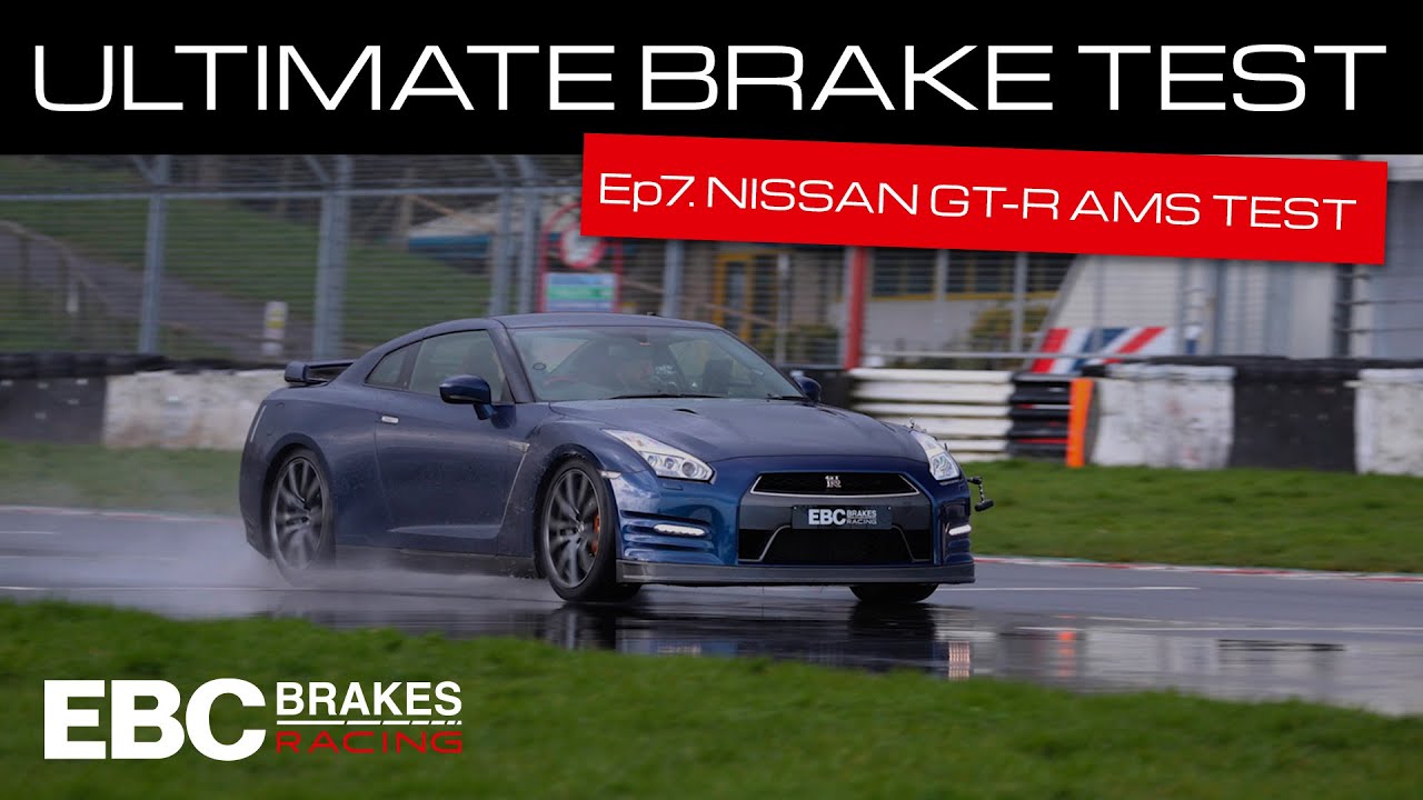 EBC's Ultimate Brake Test | Ep.7 &ndash; Nissan GT-R AMS Test (OE vs EBC 2-Piece Discs & RP-X Pads)