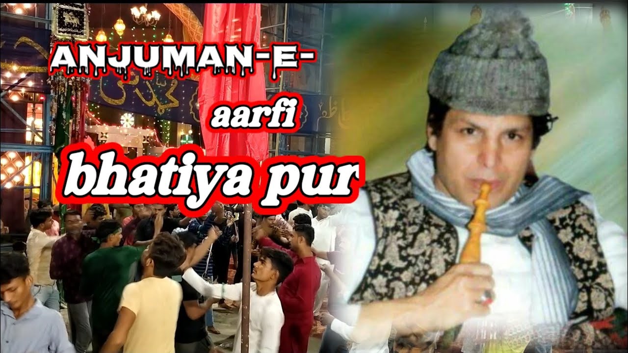 anjuman-e-aarfi majhgawa sharif zila Barabanki Asif Safipur Azadari 🏴