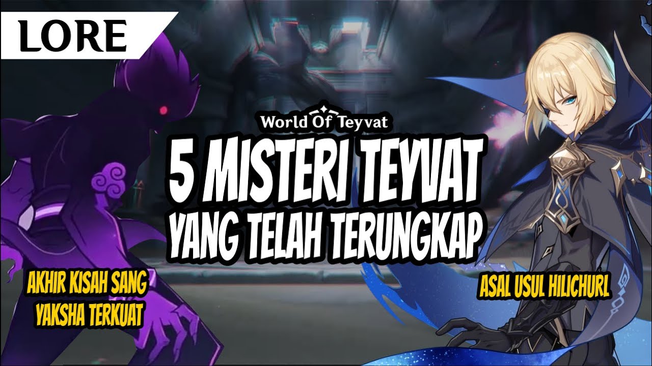 [LORE] 5 Misteri Teyvat yang Akhirnya Terungkap | Genshin Impact Indo | Top up di Meppostore.id