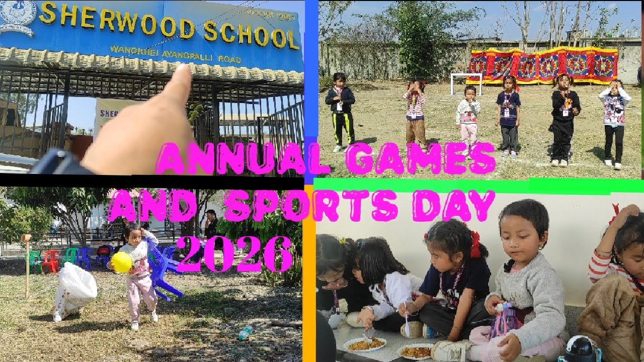 Miya n  Gopal Particating Annual Games n sports 2026 at SHERWOOD SCHOOL 📌 (WangKhei Ayangpali road)