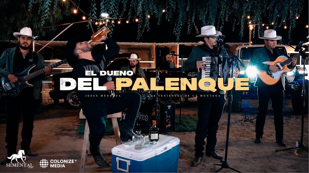 Jesús Mendoza & Los Tenientes De La Montaña - El Dueño Del Palenque (En Vivo)