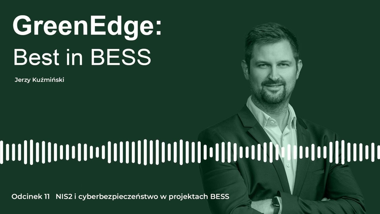 11 NIS2 i cyberbezpieczeństwo w projektach BESS