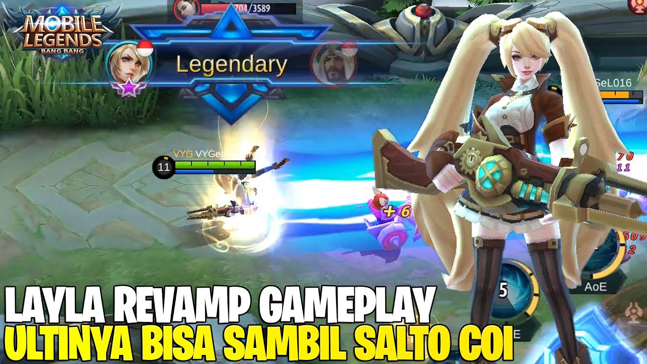 LAYLA REVAMP GAMEPLAY - HERO MARKSMAN DENGAN RANGE BASIC ATTACK TERJAUH! APAKAH AKAN JADI META?