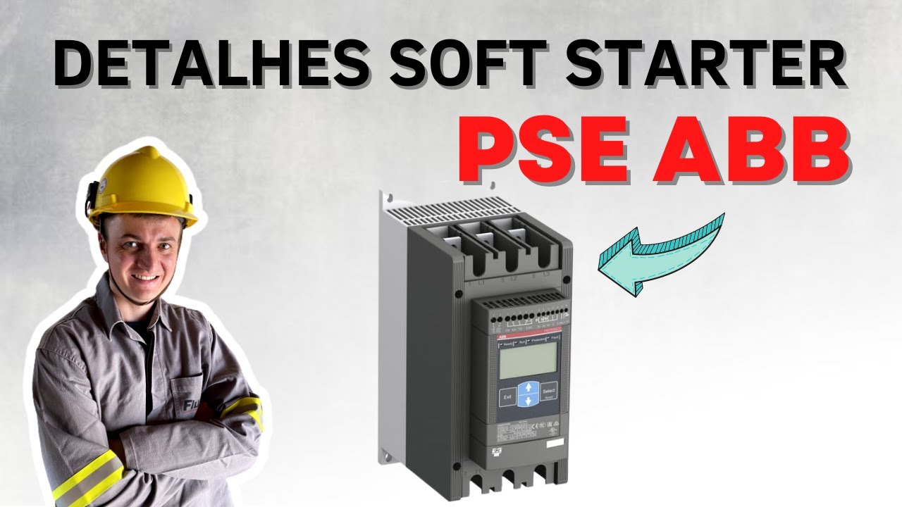 Detalhes da Soft Starter PSE ABB