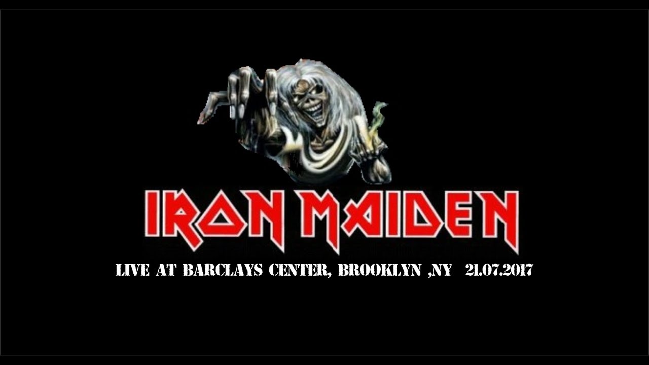 Iron Maiden - Barclays Center, Brooklyn, NY 21.07. 2017
